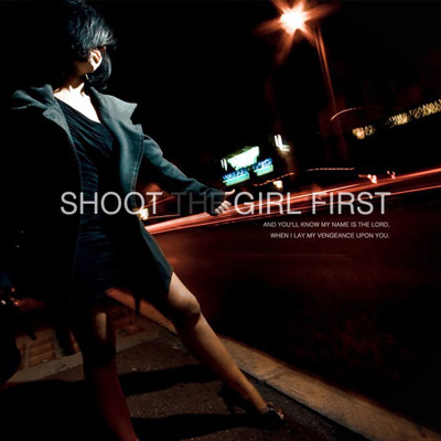 Shoot The Girl First — Demo (2010)