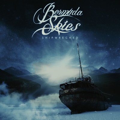Bermuda Skies – Shipwrecked [EP] (2016)