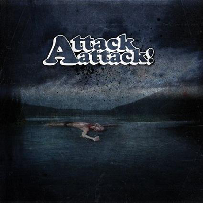 Attack Attack! — Attack Attack (2010)