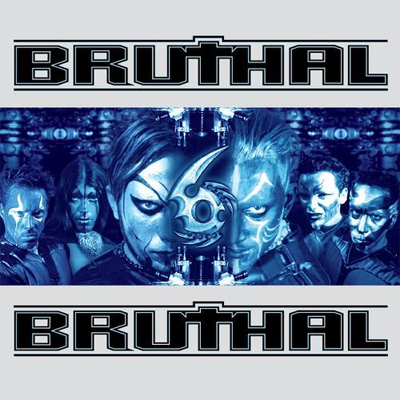 Bruthal 6 — Bruthal 6 (2006)