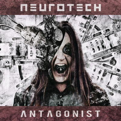 Neurotech — Antagonist (2011)