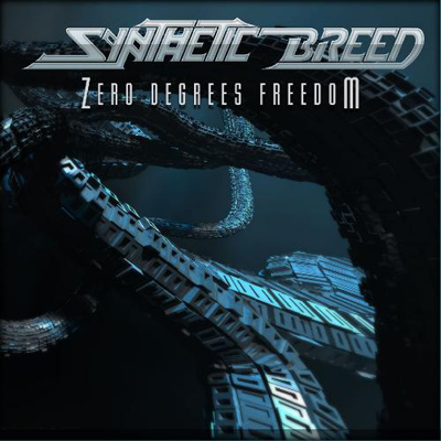 Synthetic Breed — Zero Degrees Freedom (2012)