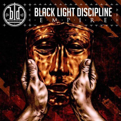 Black Light Discipline — Empire (2008)