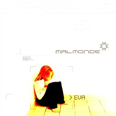 Malmonde — Eva (2005)