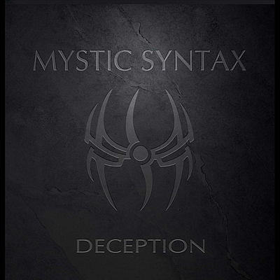 Mystic Syntax — Deception (2010)