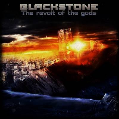 BLACKSTONE — The revolt of the Gods (2013)