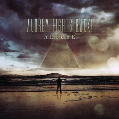 Audrey Fights Back! — Allure [EP] (2012)