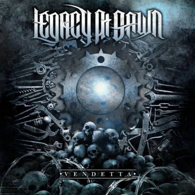 Legacy At Dawn — Vendetta [EP] (2013)