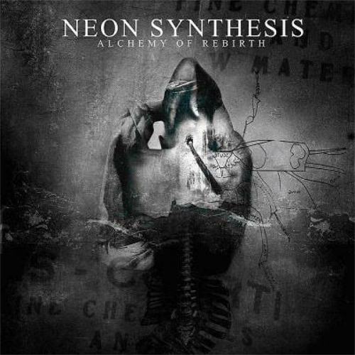 Neon Syntesis — Alchemy Of Rebirth (2009)