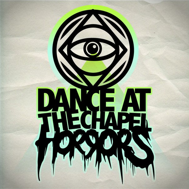 Dance At The Chapel Horrors — Dinosaurios, Zombies & Homies (2012)