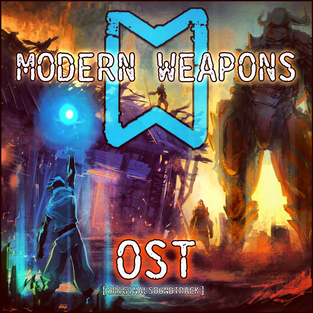 Modern Weapons — OST (Original Soundtrack) (2013)