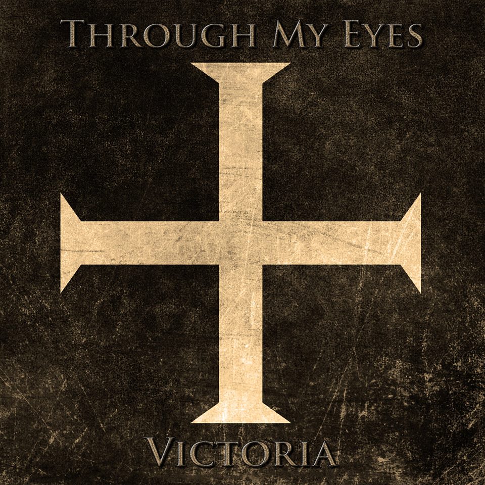 Through My Eyes — Victoria (2014)