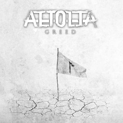 Aetolia — Greed [EP] (2014)