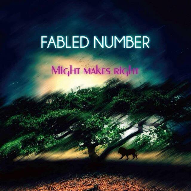 Fabled Number — Might Makes Right (2013)