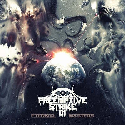 PreEmptive Strike 0.1 – Eternal Masters (2016)