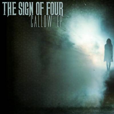 The Sign of Four — Callow [EP] (2014)