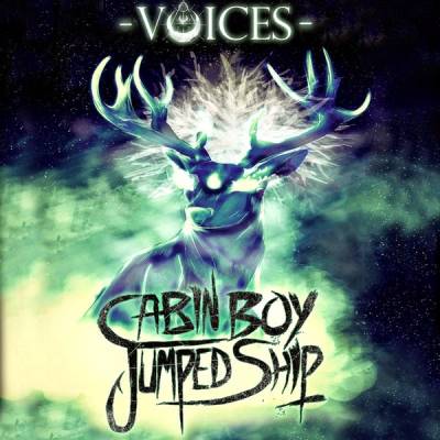 Cabin Boy Jumped Ship — Voices (2014)