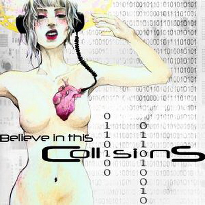 Collisions — Believe In This [EP] (2012)