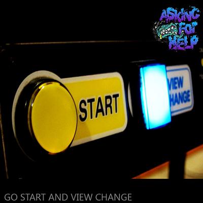 Asking For Help — Go Start And View Change (2010)