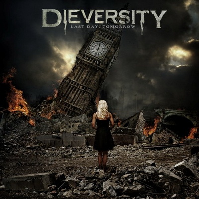 DieVersity — Last Day:Tomorrow (2012)