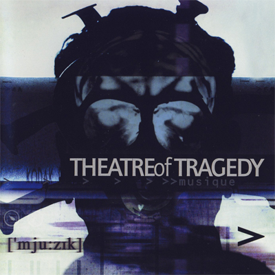 Theatre Of Tragedy — Musique (2000)