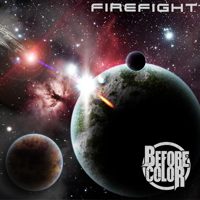 Before Color — Firefight [EP] (2013)