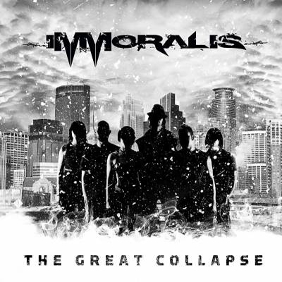 Immoralis — The Great Collapse (2013)