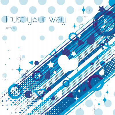 APG550 — Trust your way (2013)