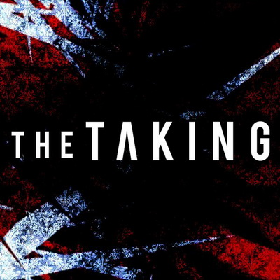 The Taking – The Taking [EP] (2013)