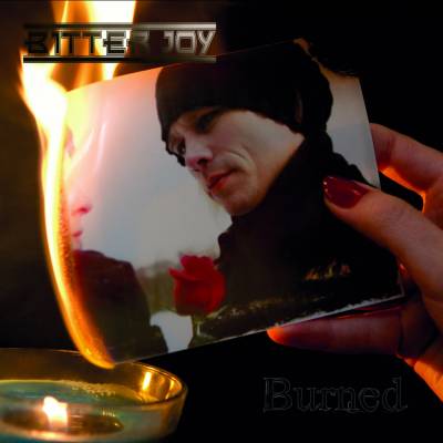 Bitter Joy — Burned [EP] (2013)