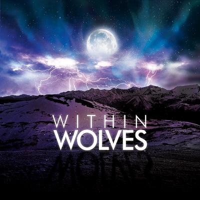 Within Wolves – Within Wolves (2011)