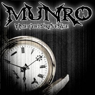 Munro — Time Fuels Revenge (2013)