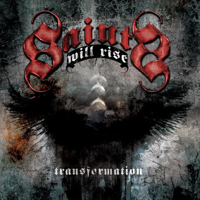 Saints Will Rise — Transformation [EP] (2012)