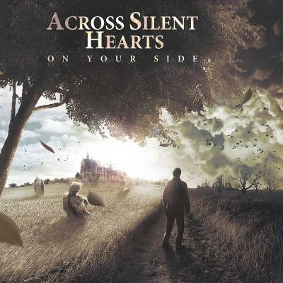 Across Silent Hearts — On Your Side (2013)