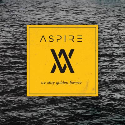 Aspire — We Stay Golden Forever [EP] (2013)