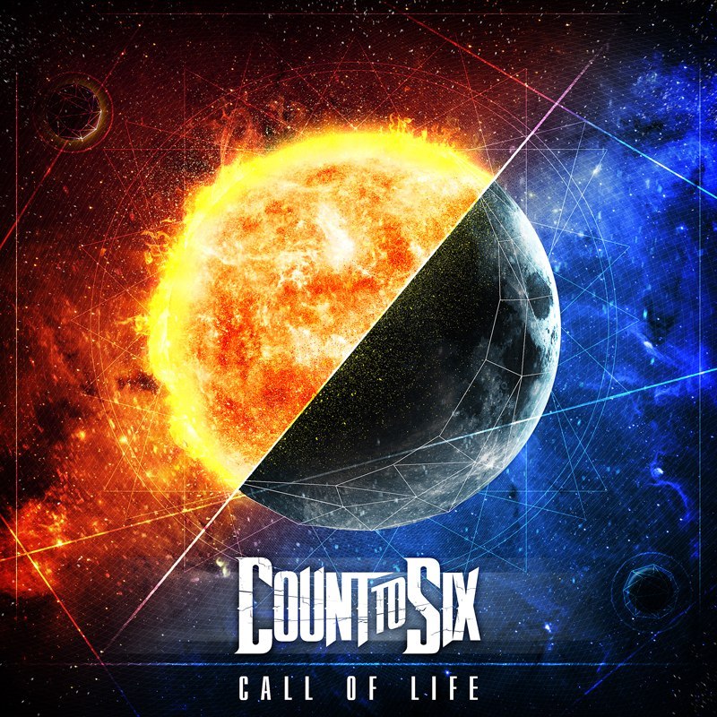 Count To Six — Call Of Life (2013)