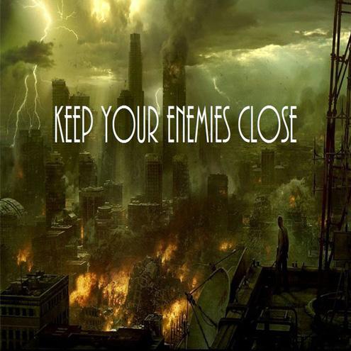 Keep Your Enemies Close – Keep Your Enemies Close (2011)