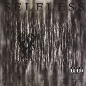 Selfless — Clarity (2006)