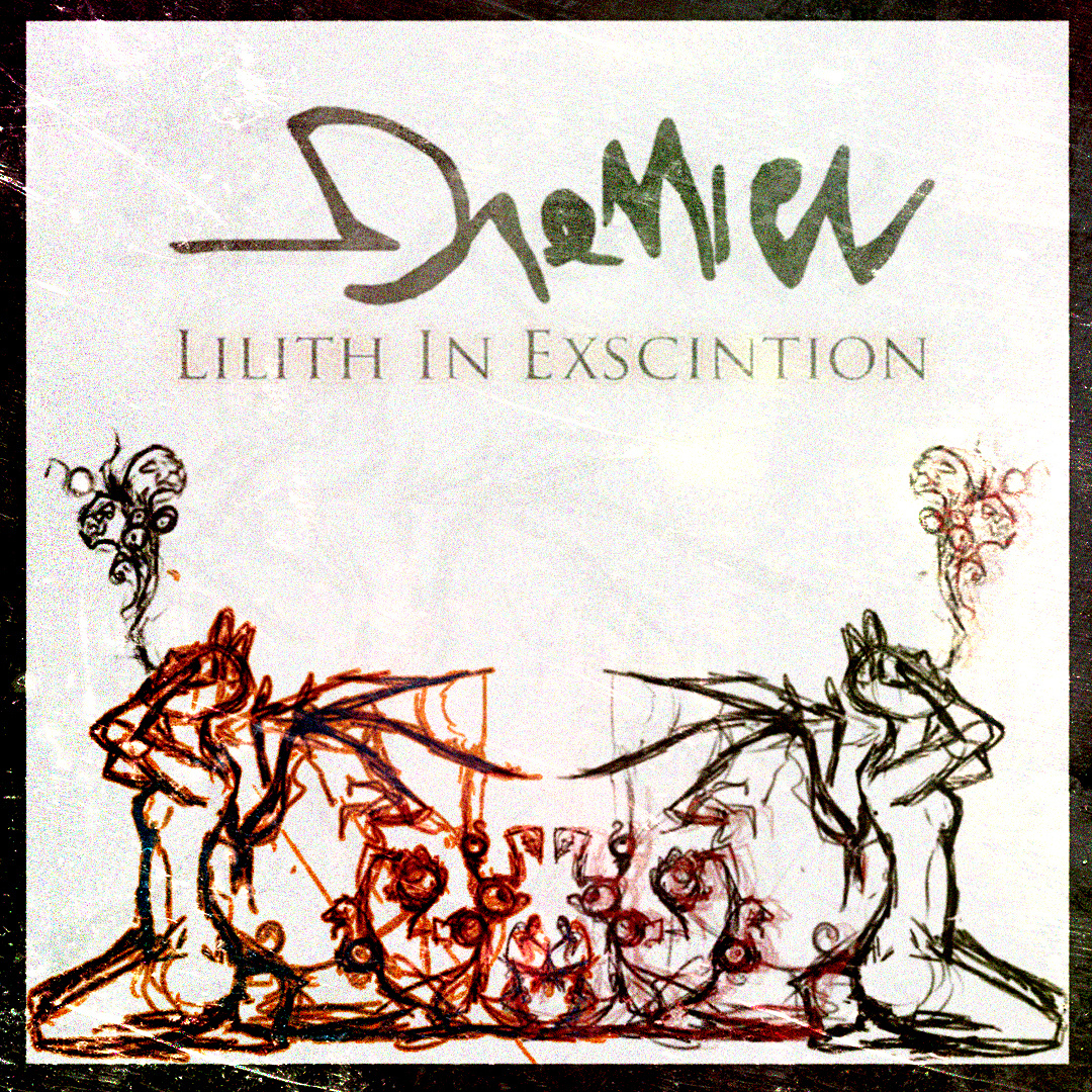 Daemien — Lilith In Exscintion (2013)