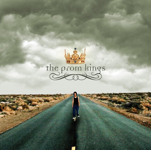 The Prom Kings — The Prom Kings (2005)