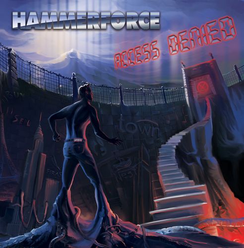 Hammerforce — Access Denied (2013)