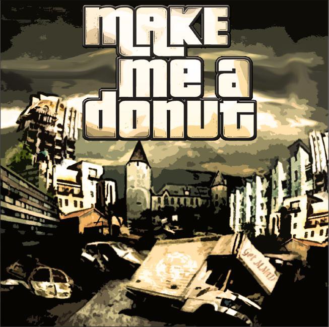 Make Me A Donut — Make Me A Donut (2011)