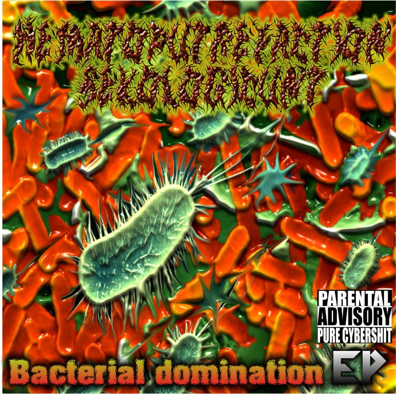 Hematoputrefaction Sexologicunt — Bacterial domination [EP] (2013)