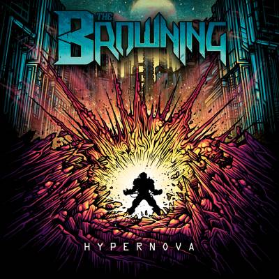 The Browning — Hypernova [iTunes Deluxe Edition] (2013)