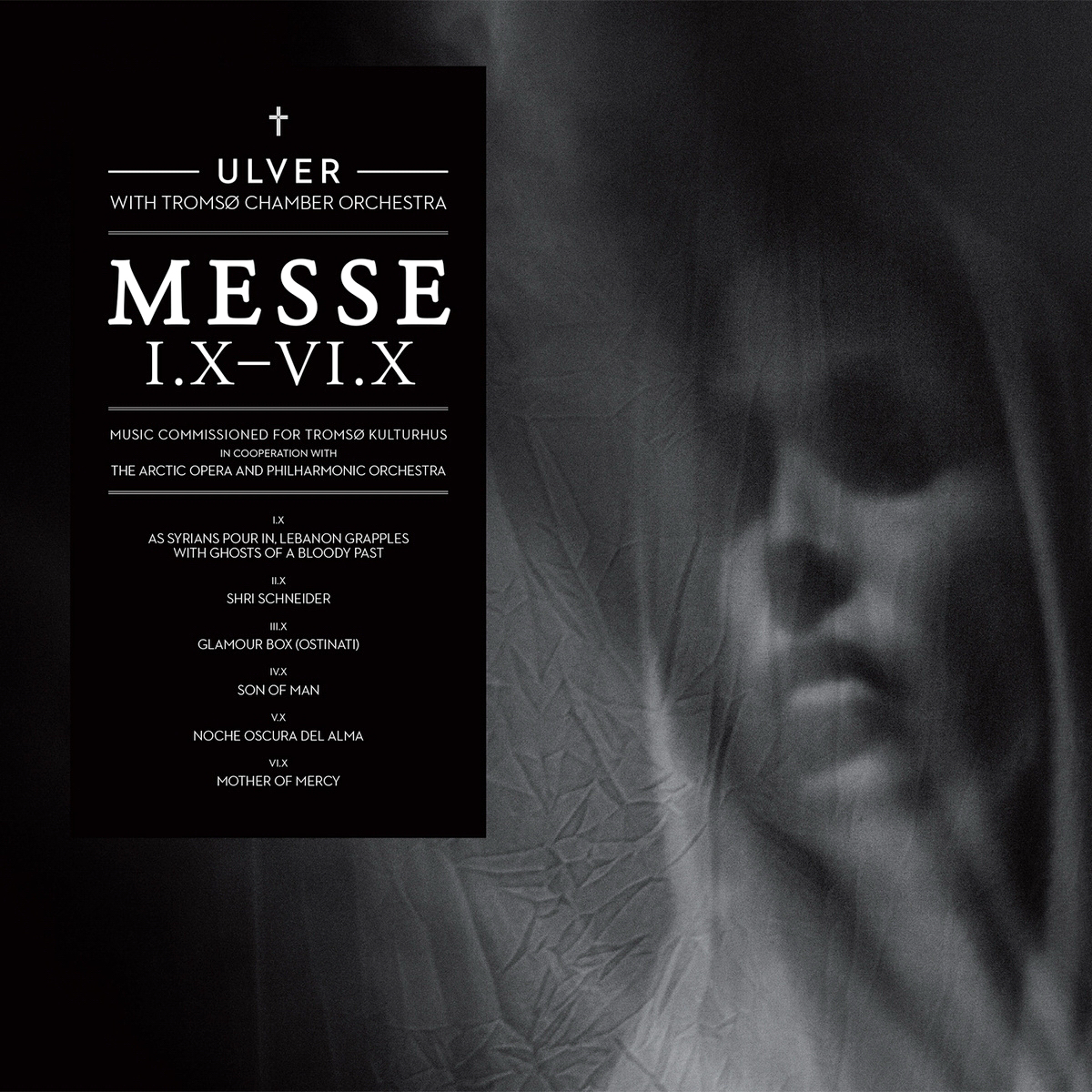 Ulver — Messe I​.​X​-​VI​.​X (2013)