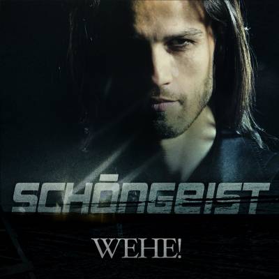 Schongeist — Wehe! (2013)