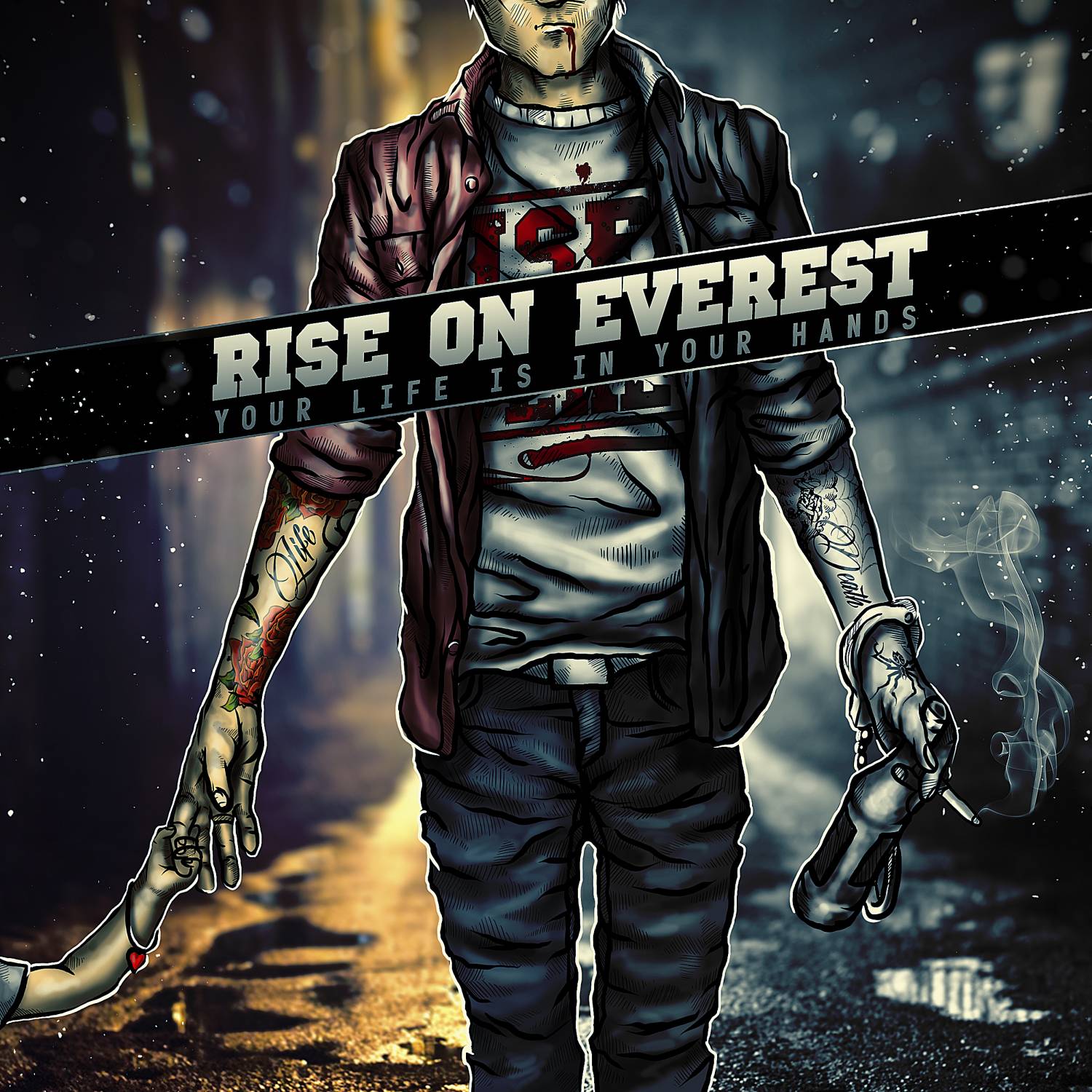 Rise On Everest — Your Life Is In Yor Hands [EP] (2013)