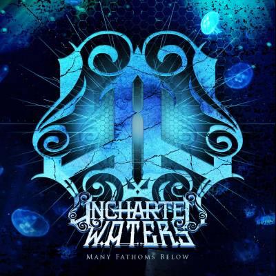 Uncharted Waters — Many Fathoms Below [EP] (2013)