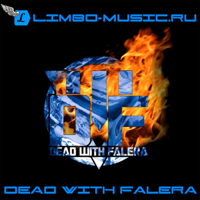 Dead With Falera — Dead With Falera (2010)