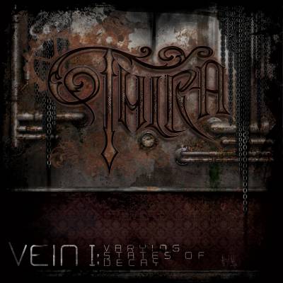 Thira — Vein I: Varying States Of Decay [EP] (2013)